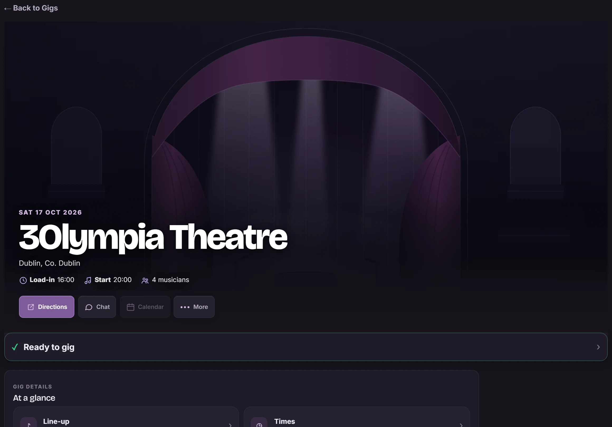 GigGeist gig page for 3Olympia Theatre, Dublin, on Saturday 17 October 2026, showing load-in at 16:00, a 20:00 start, four musicians, a Ready to gig status and the gig's at-a-glance details.